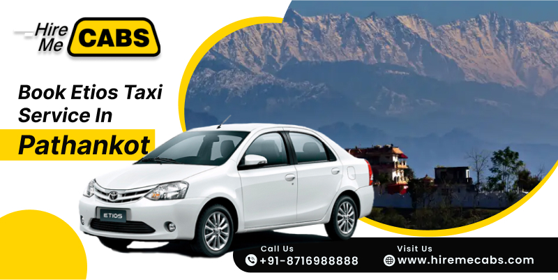 Etios cab booking in Pathankot